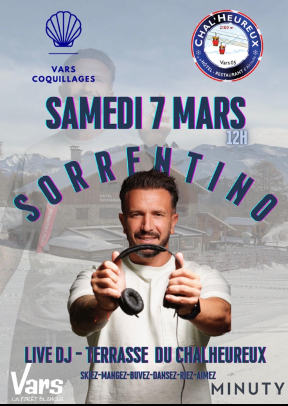 Hôtel-Restaurant Le Chal'Heureux - Samedi 7 mars à 12 h, Live DJ avec Sorentino